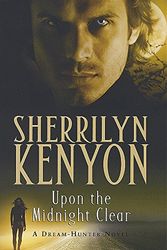 Cover Art for 9780749938949, Upon the Midnight Clear by Sherrilyn Kenyon
