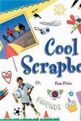 Cover Art for 9781591977445, Cool Scrapbooks by Pamela S. Price