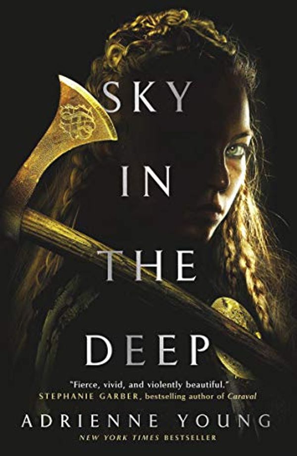 Cover Art for B07PGLL2SR, Sky in the Deep by Adrienne Young