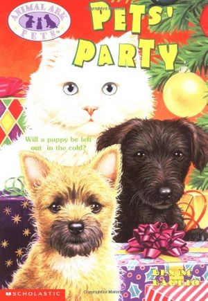 Cover Art for 9780439230261, Pet's Party (Animal Ark Pets #20) by Ben M. Baglio