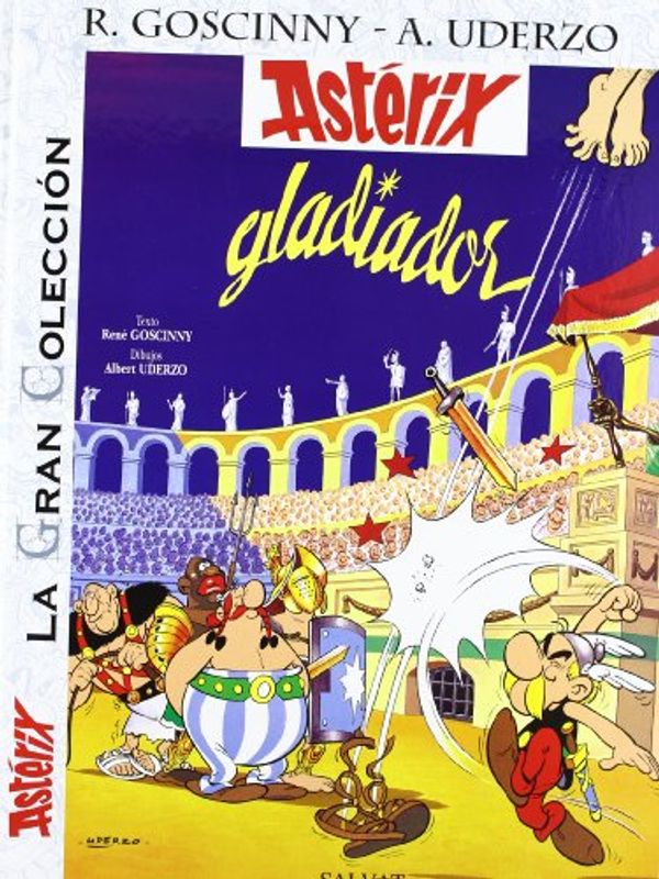 Cover Art for 9788421686720, Asterix gladiador / Asterix the Gladiator by Rene Goscinny