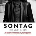 Cover Art for 9789029539784, Sontag: Haar leven en werk (Open domein (55)) by Benjamin Moser