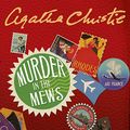 Cover Art for B00NOFY4QE, Murder in the Mews by Agatha Christie