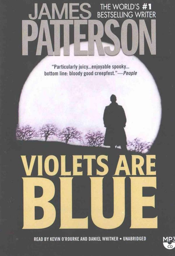 Cover Art for 9781478938187, Violets Are Blue (Alex Cross Novels) by James Patterson