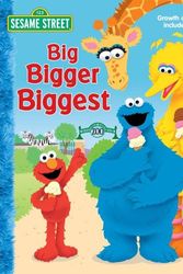 Cover Art for 9780794412326, Sesame Street Big, Bigger, Biggest by Jodie Shepherd