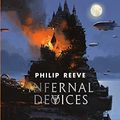 Cover Art for 9789000363230, Infernal Devices (Mortal Engines (3)) by Philip Reeve