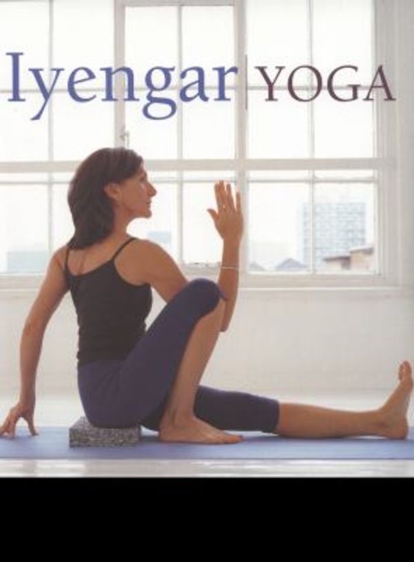 Cover Art for 9781780191195, Iyengar Yoga by Judy Smith