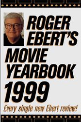 Cover Art for 9780836268317, Roger Ebert's Movie Yearbook 1999 (Serial) by Roger Ebert
