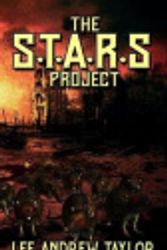Cover Art for 9781720176565, The S.T.A.R.S Project by Lee Andrew Taylor