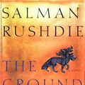 Cover Art for 9780676970623, The Ground Beneath Her Feet by Salman Rushdie