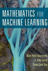 Cover Art for 9781108455145, Mathematics for Machine Learning by Marc Peter Deisenroth, A. Aldo Faisal, Cheng Soon Ong