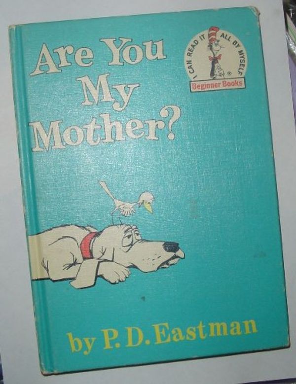 Cover Art for 9780001711082, Are You My Mother? (Beginner Books) by P. D. Eastman