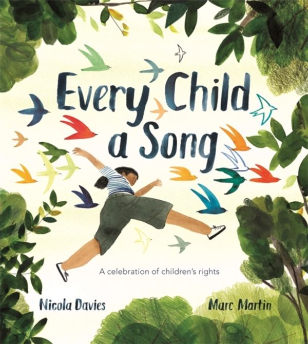 Cover Art for 9781526361417, Every Child A Song by Nicola Davies