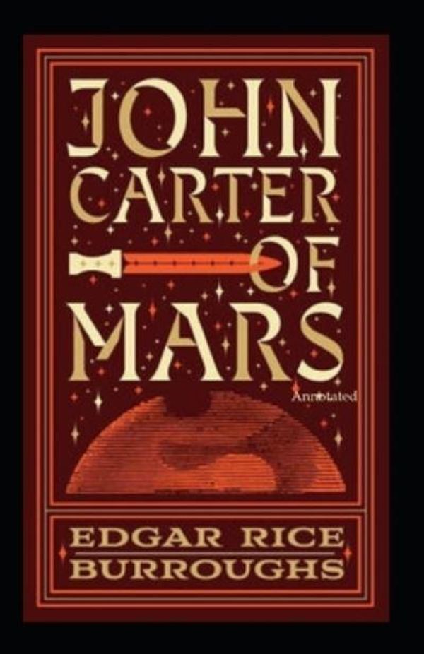 Cover Art for 9798551090687, John Carter of Mars by Edgar Rice Burroughs