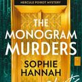 Cover Art for 9780008102388, The Monogram Murders by Sophie Hannah