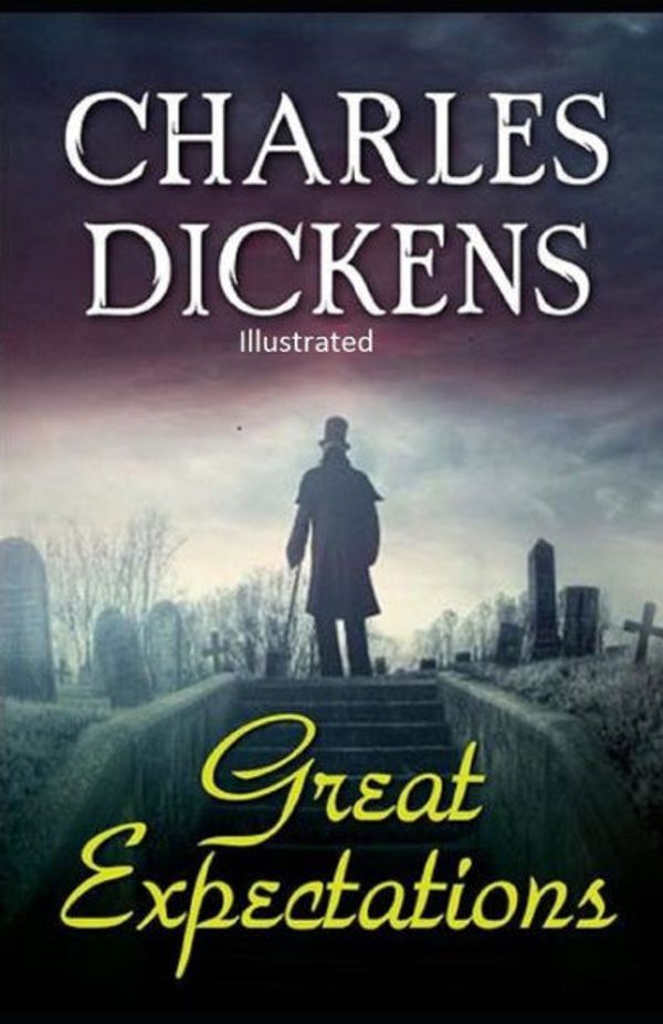 Cover Art for 9781500823405, Great ExpectationsIllustrated by Charles Dickens