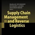 Cover Art for 9783540404910, Supply Chain Management and Reverse Logistics by Harald Dyckhoff