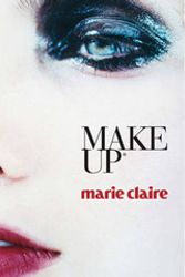 Cover Art for 9781741960150, marie claire Makeup by Josette Milgram