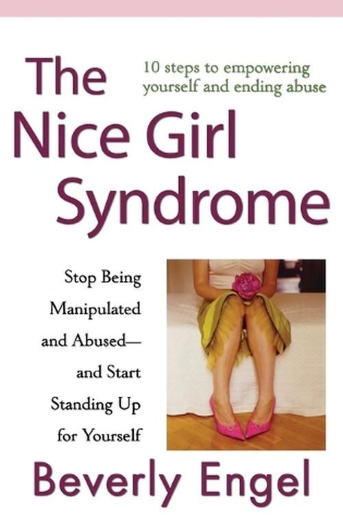 Cover Art for 9780470179383, The Nice Girl Syndrome by Beverly Engel
