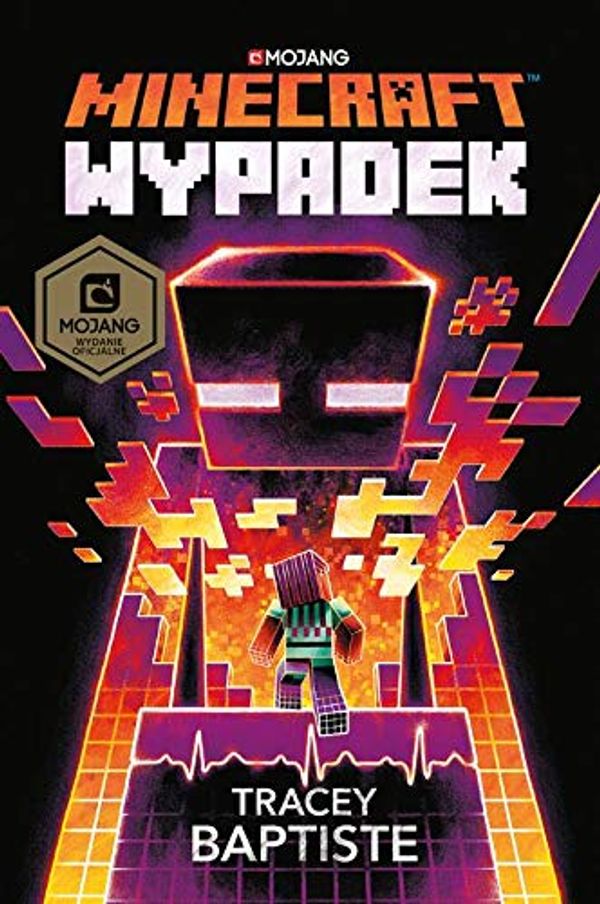 Cover Art for 9788328711846, Minecraft Wypadek by Tracey Baptiste