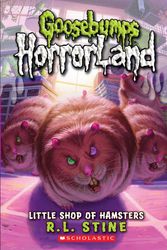 Cover Art for 9780606105590, Little Shop of Hamsters by R. L. Stine