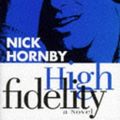 Cover Art for 9780575057487, High Fidelity by Nick Hornby
