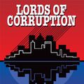 Cover Art for 9781477164129, Lords of Corruption by Edward Thomas Ellson