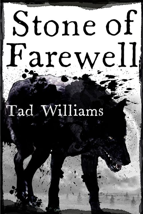 Cover Art for 9781473642119, Stone of Farewell: Memory, Sorrow & Thorn Book 2 by Tad Williams