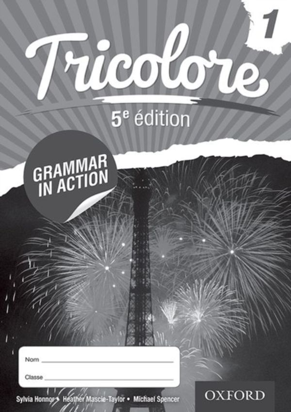 Cover Art for 9781408527436, Tricolore 5e édition Grammar in Action Workbook 1 (pack of 8) by Sylvia Honnor