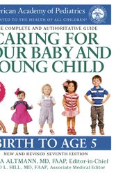 Cover Art for 9781984817709, Caring for Your Baby and Young Child, 7th Edition by American Academy Of Pediatrics