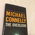 Cover Art for 9781407234946, The overlook by Michael Connelly