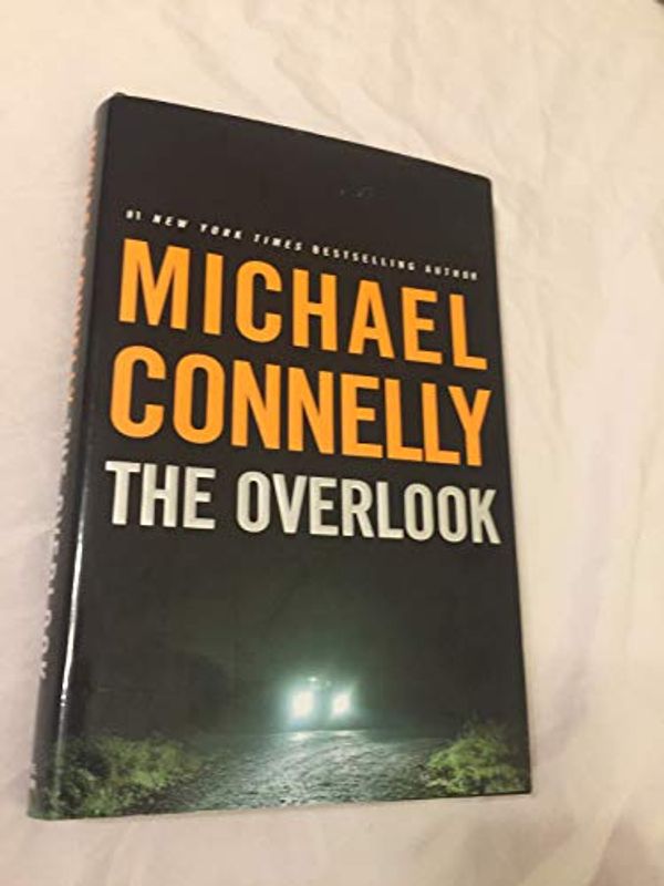 Cover Art for 9781407234946, The overlook by Michael Connelly