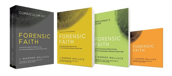 Cover Art for 9780781414043, Forensic Faith Curriculum KitA Homicide Detective Makes the Case for a More ... by J Warner Wallace