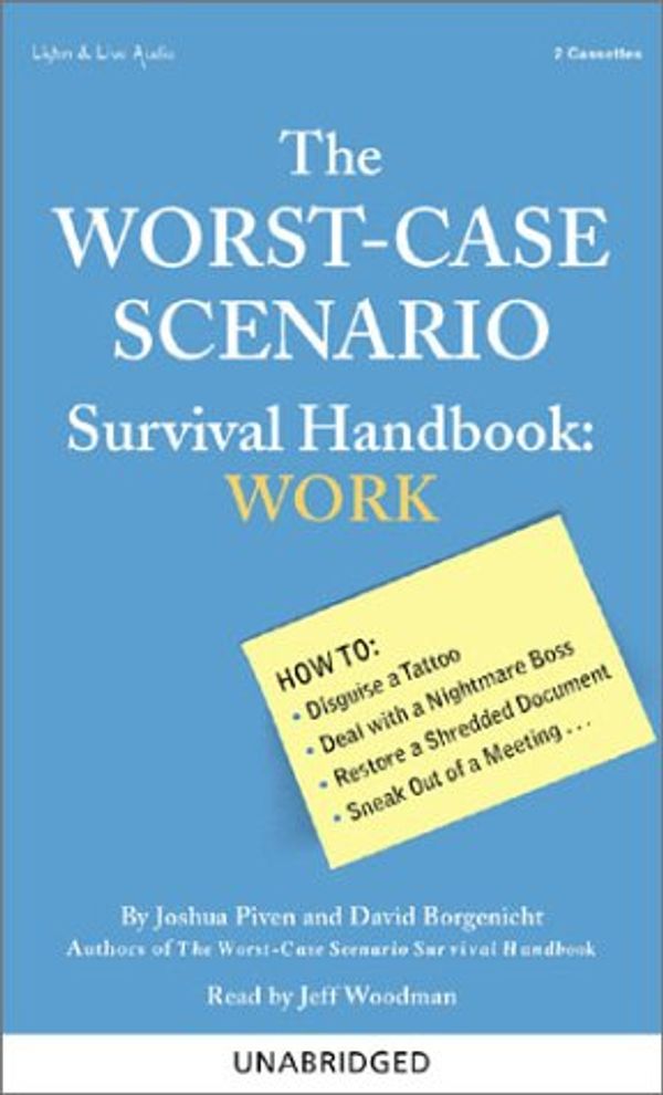 Cover Art for 9781593160074, The Worst-case Scenario Survival Handbook by Joshua Piven