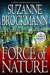 Cover Art for 9780739327173, Force of Nature by Suzanne Brockmann