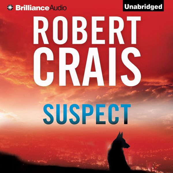 Cover Art for 9781455853243, Suspect by Robert Crais