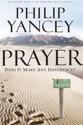Cover Art for 9780310328889, Prayer by Philip Yancey