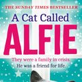 Cover Art for 9780008142209, A Cat Called Alfie by Rachel Wells