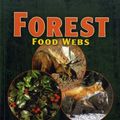 Cover Art for 9781580134699, Forest Food Webs by Paul Fleisher