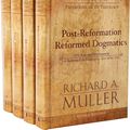 Cover Art for 9780801026188, Post-reformation Reformed Dogmatics by Richard A. Muller
