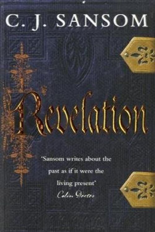 Cover Art for 9780230532342, Revelation by C. J. Sansom