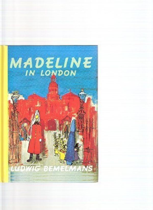 Cover Art for B009OE1B38, Madeline In London by Bemelmans, Ludwig published by VIKING (1992) [Hardcover] by Ludwig Bemelmans
