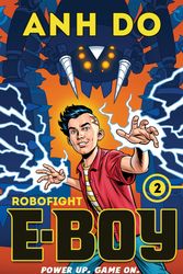 Cover Art for 9781760877859, Robofight by Anh Do