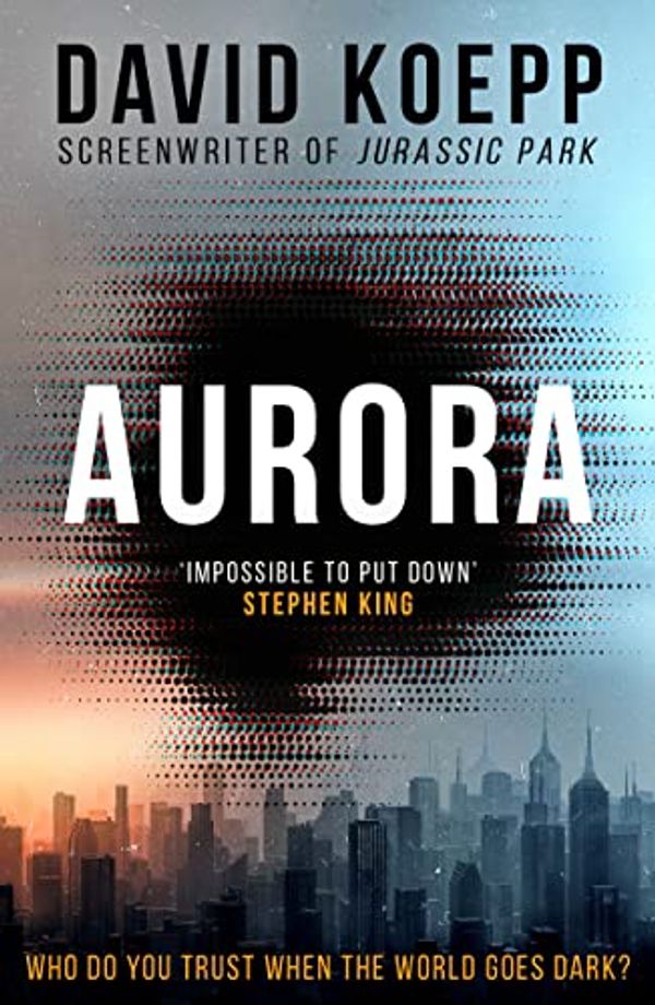 Cover Art for B09DTP3DMJ, Aurora by David Koepp