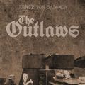 Cover Art for 9781907166495, The Outlaws by Von Salomon, Ernst