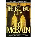 Cover Art for 9781578151806, The Big Bad City by Ed McBain