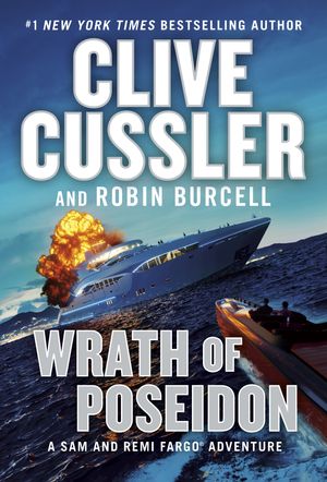 Cover Art for 9780593087886, Wrath of Poseidon by Clive Cussler, Robin Burcell