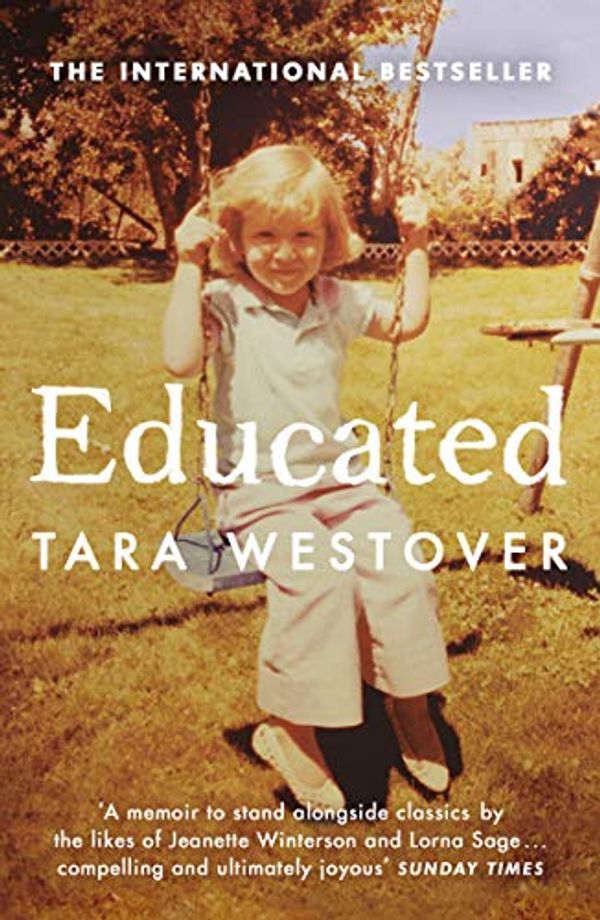 Cover Art for B07142R12X, Educated: The international bestselling memoir by Tara Westover