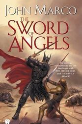 Cover Art for 9780756403607, The Sword of Angels by John Marco