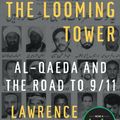 Cover Art for 9780307266088, The Looming Tower by Lawrence Wright